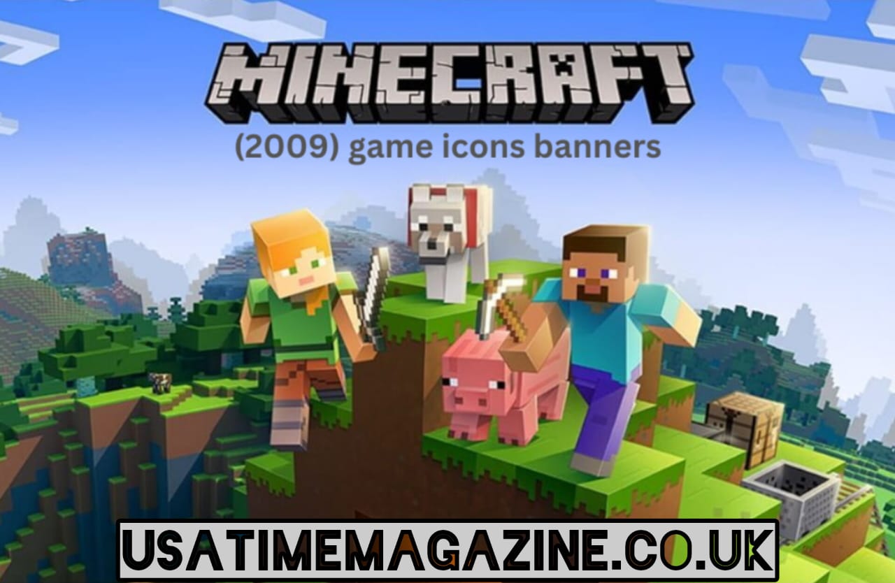 Minecraft (2009) game icons banners
