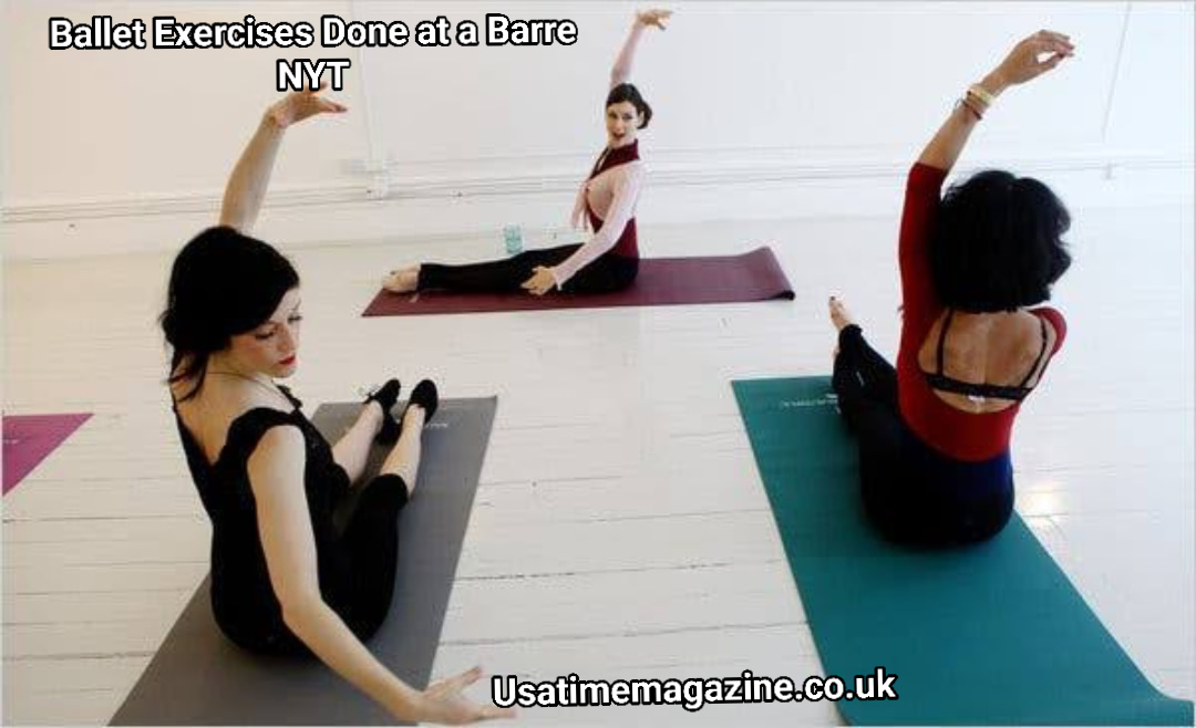 Ballet Exercises Done at a Barre NYT