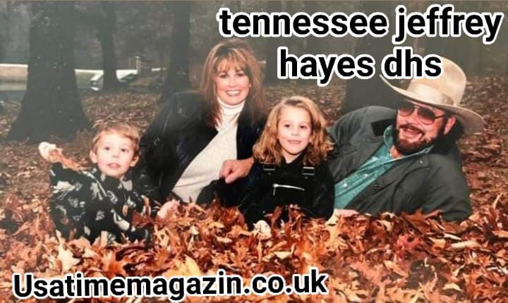 tennessee jeffrey hayes dhs