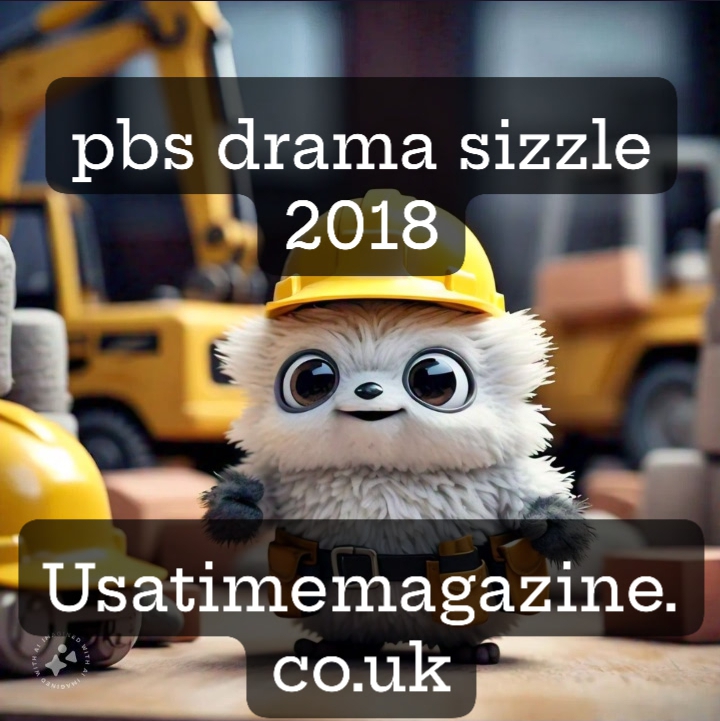 pbs drama sizzle 2018