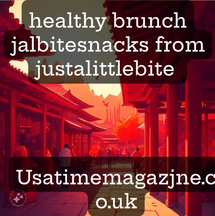 healthy brunch jalbitesnacks from justalittlebite