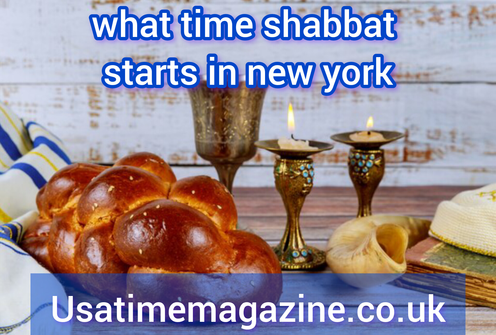 what time shabbat starts in new york