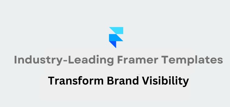 Pentaclay's Industry-Leading Framer Templates Transform Brand Visibility