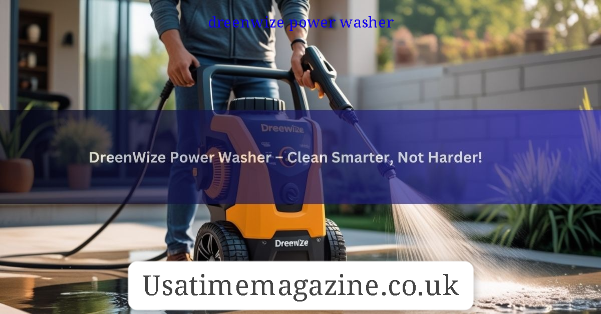 dreenwize power washer