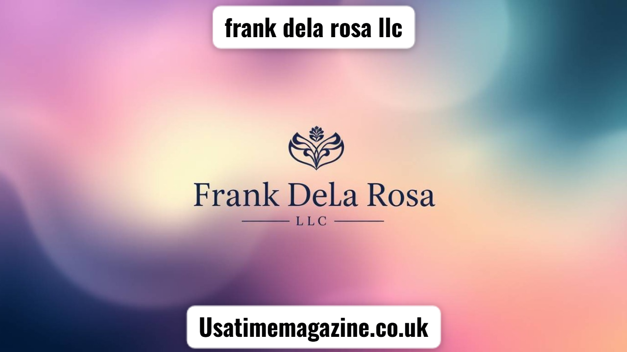 frank dela rosa llc