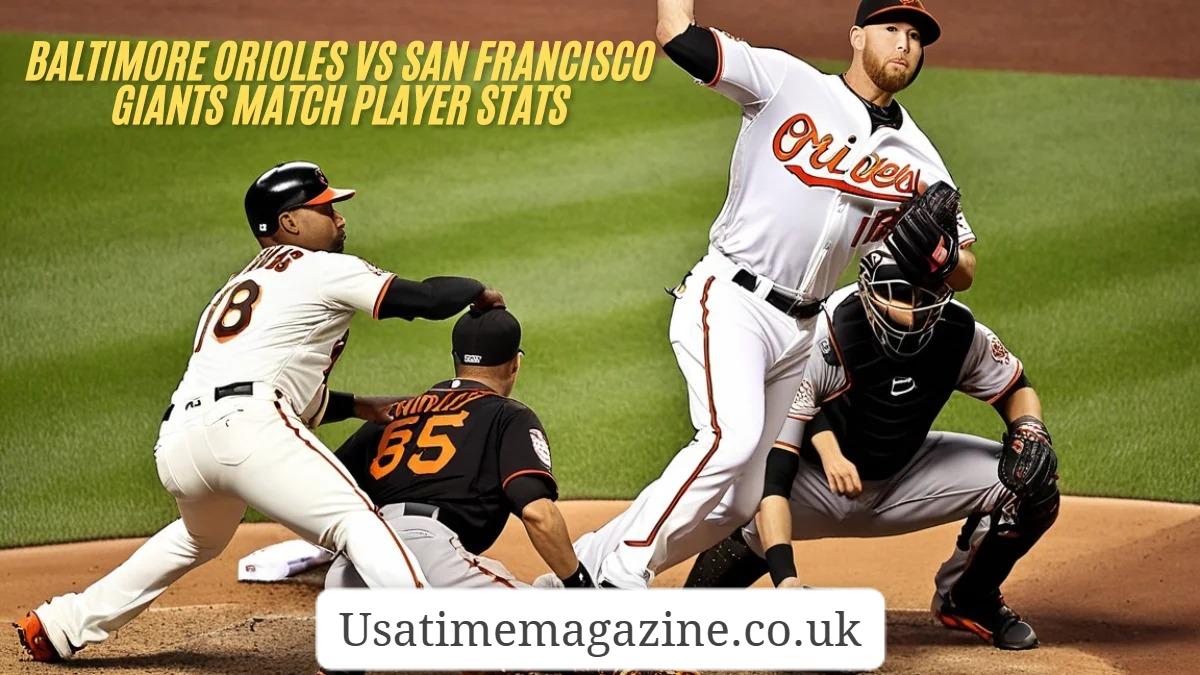 baltimore orioles vs san francisco giants match player stats