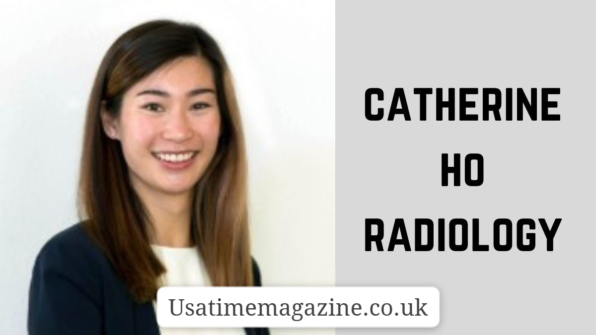 catherine ho radiology